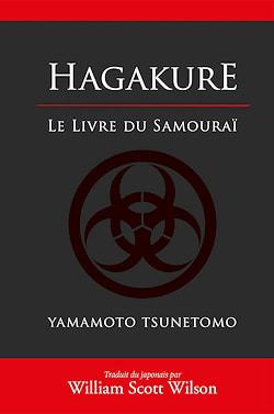 « Hagakure, le livre du samourai », Tsunetomo Yamamoto